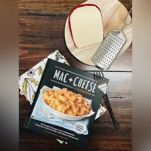 The Mac + Cheese Cookbook